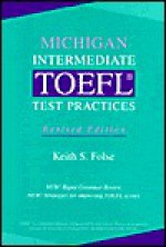 Intermediate TOEFL Test Practices - Keith S. Folse