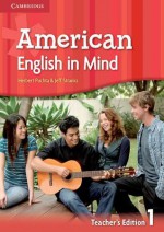 American English in Mind Level 1 Teacher's Edition - Herbert Puchta, Jeff Stranks, Brian Hart, Mario Rinvolucri