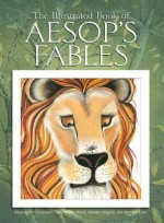 The Illustrated Book of Aesop's Fables - Germano Ovani