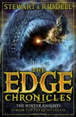 The Edge Chronicles 2: The Winter Knights: Second Book of Quint - Chris Riddell, Paul Stewart