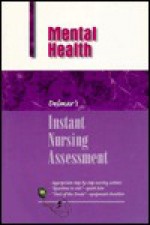 Instant Nursing Assessment: Mental Health - Delmar Publishing