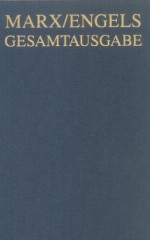 Karl Marx / Friedrich Engels Gesamtausgabe: Karl Marx/Friedrich Engels, Werke, Artikel, Entwürfe. September 1867 bis März 1871 - Bd. 21 - Jürgen Herres, Karl Marx, Friedrich Engels