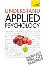 Understand Applied Psychology - Nick Hayes