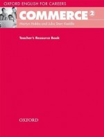 Commerce 2 Teacher's Resource Book - Martyn Hobbs, Julia Starr Keddle