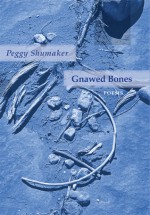 Gnawed Bones - Peggy Shumaker