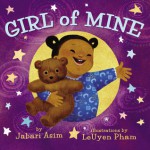 Girl of Mine - Jabari Asim, LeUyen Pham