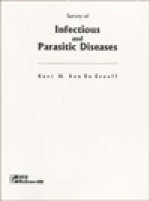 Survey Infectious and Parasitic Diseases - Kent M. Van De Graaff, Ira S. Fox