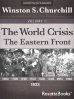 The World Crisis, Vol. 5 (Winston Churchill's World Crisis Collection) - Winston S. Churchill