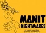 Manit and the Nightmares - Claude Lalumière, Rupert Bottenberg