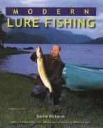 Modern Lure Fishing - Barrie Rickards, Rebecca Lyne, John Wilson