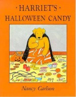 Harriet's Halloween Candy - Nancy L. Carlson