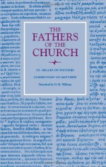 Commentary on Matthew - Hilary, Hilary of Poitiers, D.H. Williams