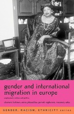 Gender and International Migration in Europe: Employment, Welfare and Politics - Eleonore Kofman, Parvati Raghuram