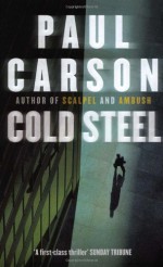 Cold Steel - Paul Carson