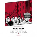 Le Capital, Tome 1 - Studio Variety Artworks, Karl Marx, Olivier Besancenot