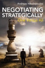 Negotiating Strategically - Andreas Nikolopoulos