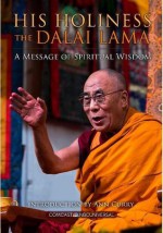 His Holiness The Dalai Lama: A Message of Spiritual Wisdom - Comcast NBCUniversal