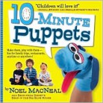 10-Minute Puppets - Noel MacNeal