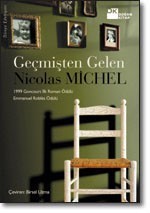 Geçmişten Gelen - Nicolas Michel, Birsel Uzma