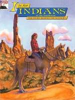 I Is for Indians of the Southwest - Judy Rosen, Cheri C. Madison