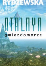 Atalaya. Gwiazdomorze - Jaga Rydzewska