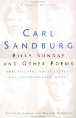 Billy Sunday And Other Poems - Carl Sandburg