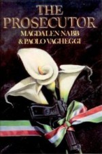 The Prosecutor - Magdalen Nabb, Paolo Vagheggi