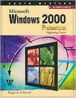 Microsoft Windows 2000 Professional Beginning Course - Bergerud, Donald Busche