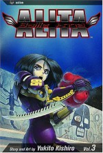 Battle Angel Alita, Volume 3: Killing Angel - Yukito Kishiro