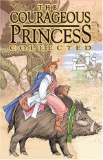 The Courageous Princess - Rod Espinosa