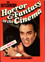 Horror and Fantasy In The Cinema - Tom Hutchinson, Vincent Price