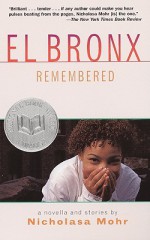 El Bronx Remembered - Nicholasa Mohr