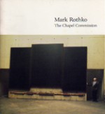 Mark Rothko: The Chapel Commission - David Anfam, Mark Rothko, Carol Mancusi-Ungaro