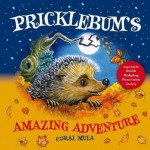 Pricklebum's Amazing Adventure - Coral Mula