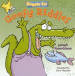 Goofy Riddles (Giggle Fit) - Joseph Rosenbloom, Steve Harpster