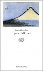 Il paese delle nevi - Yasunari Kawabata, Luca Lamberti