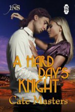 A Hard Day's Knight - Cate Masters