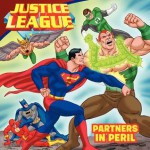 Justice League Classic: Partners in Peril - Scott Sonneborn