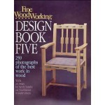 Fine Woodworking Design Book Five - Scott Landis