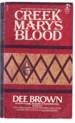 Creek Mary's Blood - Dee Brown