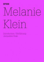 Melanie Klein: 100 Notes, 100 Thoughts: Documenta Series 098 - Melanie Klein