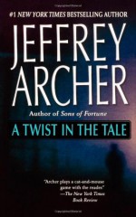 A Twist in the Tale - Jeffrey Archer