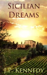 Sicilian Dreams - J.P. Kennedy