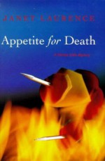 Appetite for Death - Janet Laurence