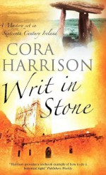 Writ in Stone - Cora Harrison