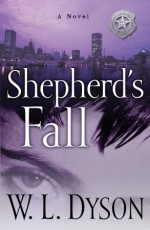 Shepherd's Fall (The Prodigal Recovery Series, #1) - Wanda L. Dyson