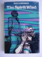 The Spirit Wind - Max Fatchen, Trevor Stubley