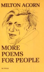 More Poems for People - Milton Acorn