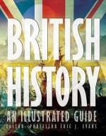 British History An Illustrated Guide (Illustrated Guides) - Eric J. Evans