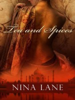 Tea and Spices - Nina Lane